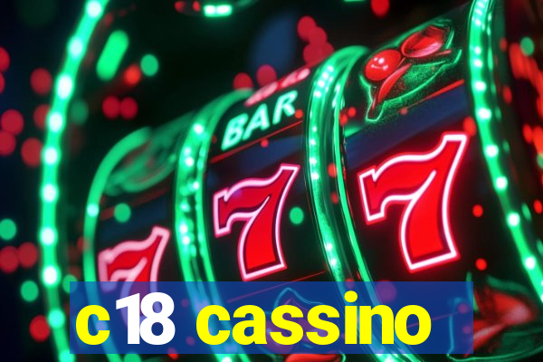 c18 cassino